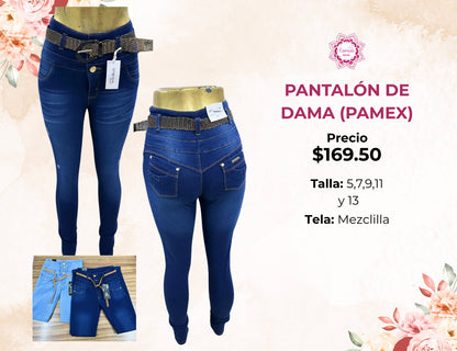 PANTALONES DE MEZCLILLA PARA DAMA (PAMEX)