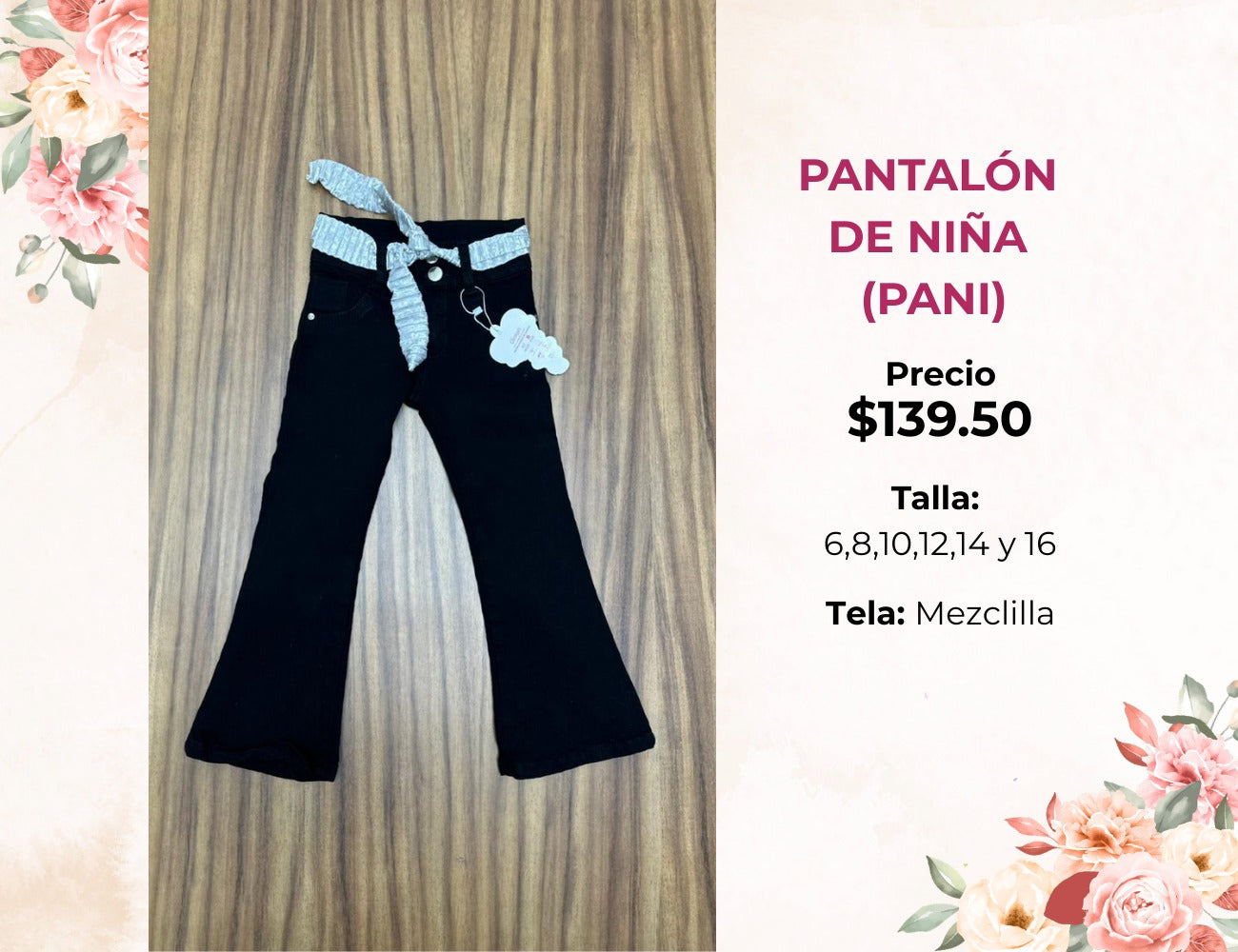 PANTALON DE NIÑA DE MEZCLILLA (PANI)
