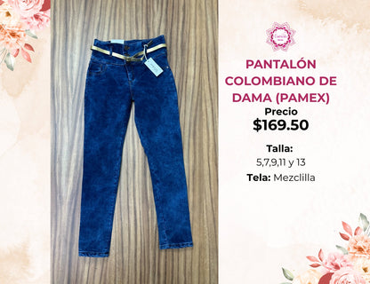 PANTALONES DE MEZCLILLA PARA DAMA (PAMEX)