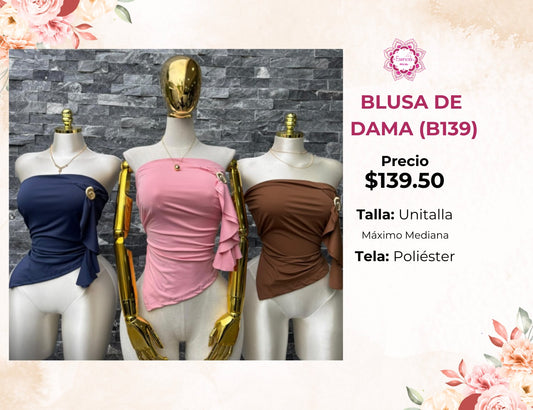 BLUSAS CALIDAD PREMIUM PARA DAMA (B139)