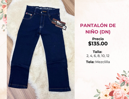 PANTALON DE NIÑO DE MEZCLILLA (DN)