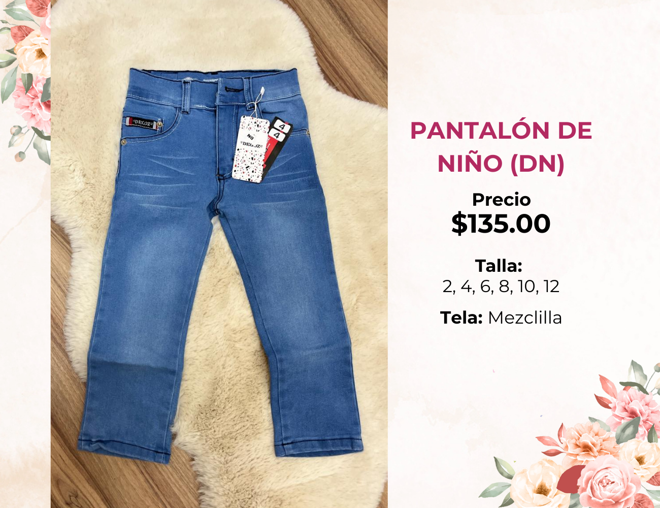 PANTALON DE NIÑO DE MEZCLILLA (DN)