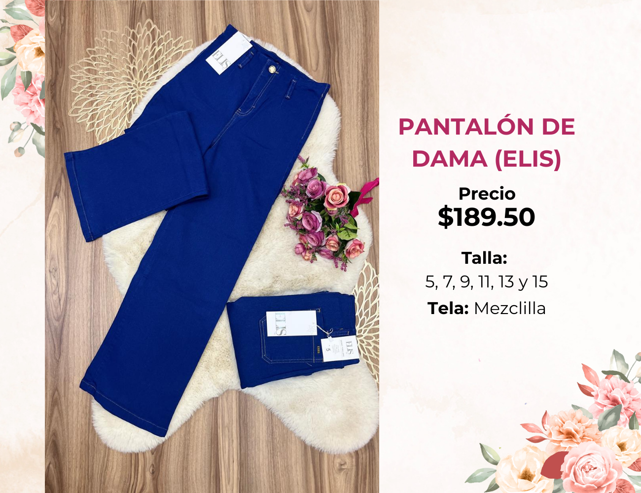 PANTALÓN DE DAMA ENTUBADO (ELIS)